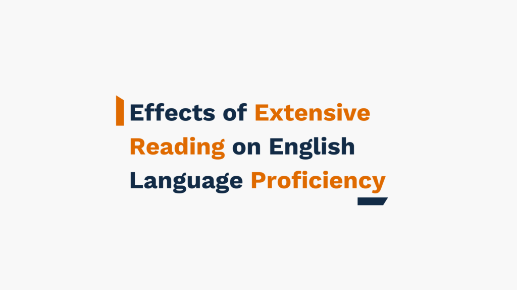 Effects of Extensive Reading on English Language Proficiency - Text Image