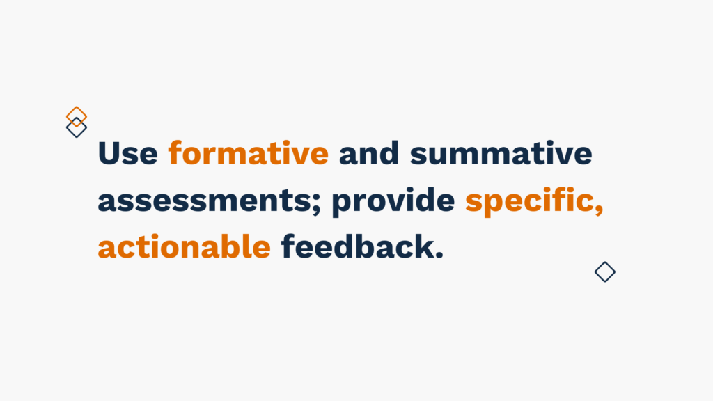 "Slide with text 'Use formative and summative assessments; provide specific, actionable feedback.'"